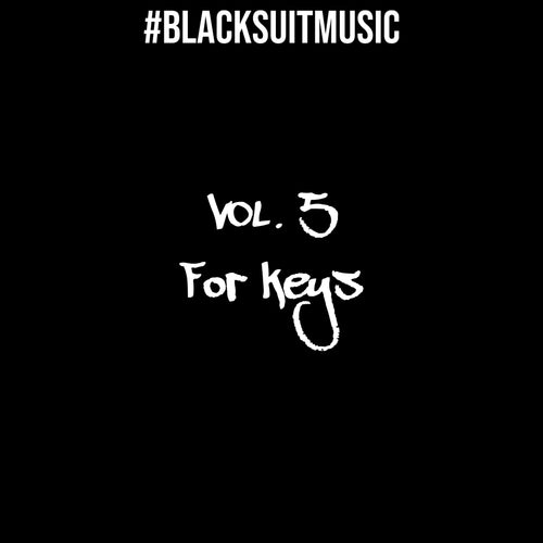 BLACK SUIT MUSIC VOL.5 FOR KEYS
